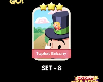 Balcón con sombrero de copa - Set 8 - Pegatina de 3 estrellas de Monopoly Go