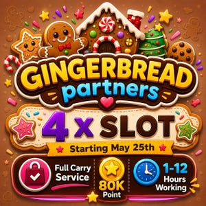 Może przedstawiać: Kolorowa grafika z napisem "GINGERBREAD partners" i "4 X SLOT". Obrazek przedstawia piernikowe ludziki, piernikowy domek i gwiazdki. Dodatkowy tekst: "Starting May 25th", "Full Carry Service", "80K Point" i "1-12 Hours Working".