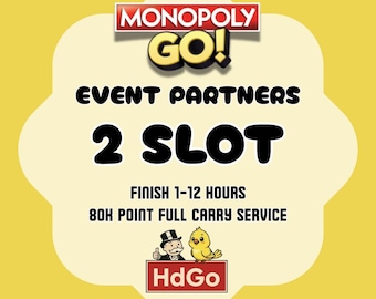 Event Partners 2 Slot | Full Carry Service 80k Point | Monopoly Go Partners