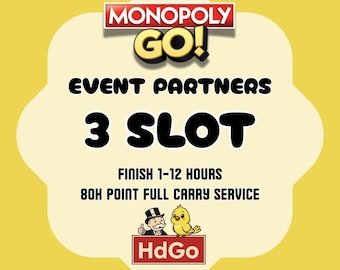 Event Partners 3 Slot | Full Carry Service 80k Point | Monopoly Go Partners