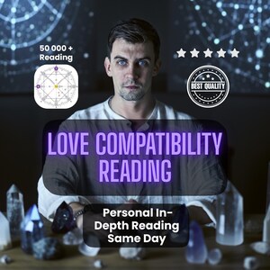 Pode incluir: Imagem promocional para uma leitura de compatibilidade amorosa. Um homem de olhos azuis está no centro. O texto inclui "Love Compatibility Reading", "Personal In-Depth Reading Same Day" e "50 000+ Reading". Cristais e selo "Best Quality".