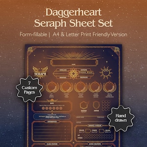 May include: A dark blue and gold Daggerheart Seraph Sheet Set, form-fillable and print-friendly. The design includes the text "Daggerheart Seraph Sheet Set" and "7 Custom Pages". The design is hand drawn.