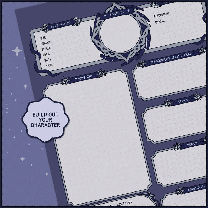 May include: A character sheet with a dark blue border and a light blue interior. The sheet includes sections for appearance, backstory, personality traits, ideals, and bonds. The text "BUILD OUT YOUR CHARACTER" is visible.