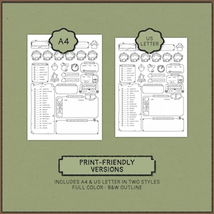 May include: Two black and white character sheets labeled "A4" and "US LETTER" with detailed sections for stats and skills. The sheets are on a textured green background. Text at the bottom reads "PRINT-FRIENDLY VERSIONS" and "INCLUDES A4 & US LETTER IN TWO STYLES FULL COLOR B&W OUTLINE."