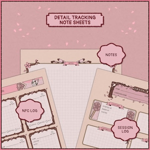 May include: Detail tracking note sheets with pink floral accents. The sheets include sections for NPC log, notes, and session log. The text "DETAIL TRACKING NOTE SHEETS" is at the top.