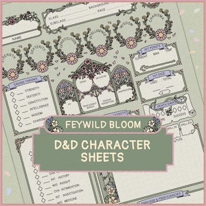 Pode incluir: Uma ficha de personagem para jogo de RPG de mesa intitulada Feywild Bloom D&D Character Sheets. O design apresenta papel verde sálvia com guirlandas florais ao redor dos atributos, motivos de vitrais e seções para estatísticas.