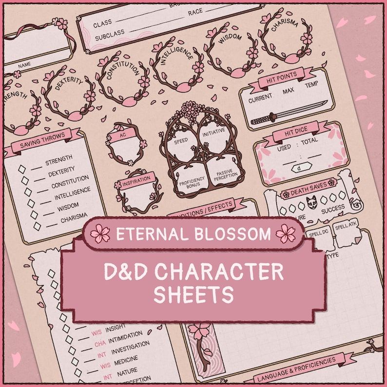 A set of pink and beige D&D character sheets with floral designs. The sheets feature sections for stats, saving throws, and hit points. The text "Eternal Blossom" and "D&D Character Sheets" are displayed.