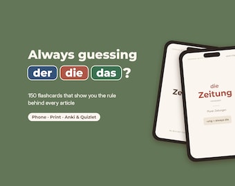 Puede incluir: Dos teléfonos inteligentes que muestran tarjetas educativas sobre un fondo verde. El texto dice: Always guessing der die das? 150 flashcards that show you the rule behind every article. Phone, Print, Anki & Quizlet. La pantalla muestra die Zeitung.