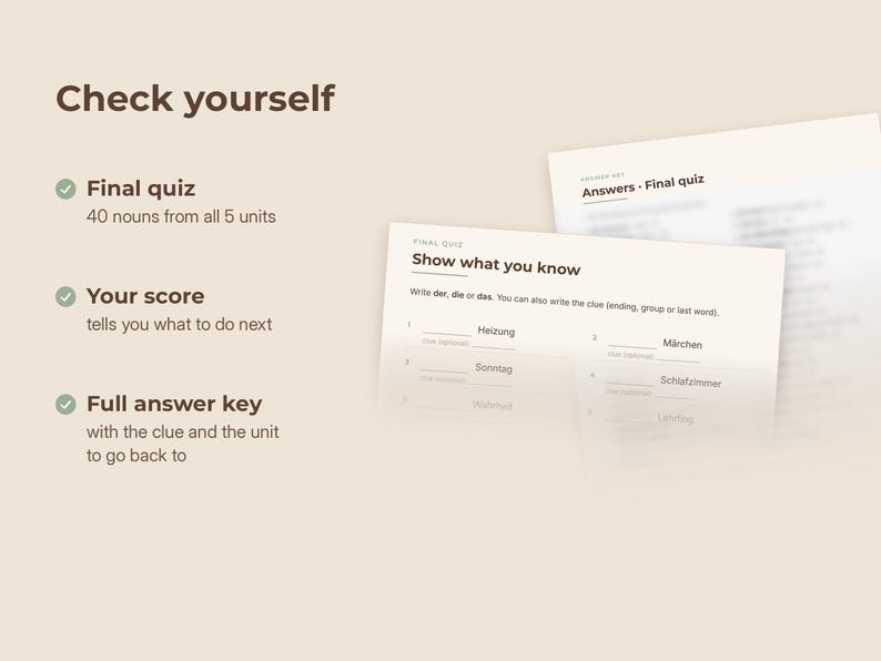 May include: A beige educational document titled Check yourself featuring a Final quiz with 40 nouns, a Your score section, and a Full answer key. Two overlapping white sheets show the text Final quiz, Show what you know, and German nouns.