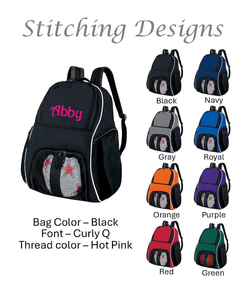 May include: Black backpack with white trim and a mesh pocket, personalized with the name "Abby" in hot pink. Additional color options include navy, gray, royal blue, orange, purple, red, and green. The text "Stitching Designs" is at the top.