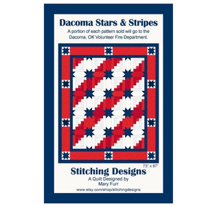 Quilt Pattern, Dacoma Stars & Stripes Quilt, Patriotic Quilt, PDF Instant download, 73&quot; x 87&quot;