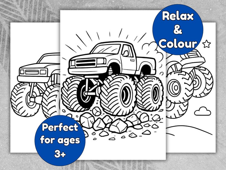 May include: Black and white line art coloring pages featuring monster trucks. The pages include the text "Relax & Colour" and "Perfect for ages 3+". The monster trucks are depicted with large tires and detailed designs.