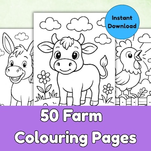 May include: A collection of 50 farm-themed coloring pages. The pages feature line drawings of a donkey, a cow, and a rooster. The text "50 Farm Colouring Pages" is displayed in a purple banner. A blue circle with "Instant Download" is in the top right.