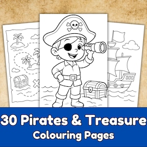 Può includere: Pagine da colorare in bianco e nero con pirati e tesori. L'immagine centrale mostra un pirata dei cartoni animati con una benda sull'occhio e un cannocchiale. Altre pagine raffigurano una mappa del tesoro e una nave pirata. Il testo in basso recita "30 Pirates & Treasure Colouring Pages."