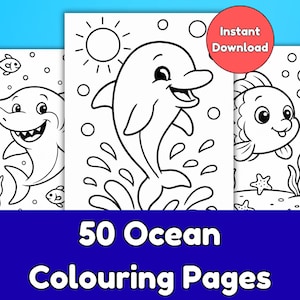 May include: A set of 50 ocean-themed colouring pages. The illustrations feature a smiling shark, a leaping dolphin, and a friendly fish, all in black and white line art. The image includes the text "Instant Download" and "50 Ocean Colouring Pages".