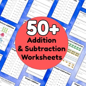 Puede incluir: Una colección de más de 50 hojas de trabajo de suma y resta. Las hojas de trabajo presentan varios problemas matemáticos, incluida la suma de imágenes y la resta usando una recta numérica. Un círculo rojo en el centro muestra el texto "50+ Addition & Subtraction Worksheets."