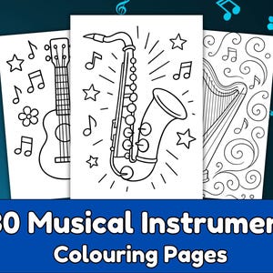 May include: Three coloring pages featuring musical instruments: a guitar, a saxophone, and a harp. Each page is outlined in black and white with musical notes and stars. The text at the bottom reads "30 Musical Instrument Colouring Pages."