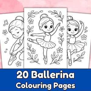 Ballerina Colouring Pages for Kids Printable | 20 Ballet Dancer Colouring Sheets | Instant Download PDF