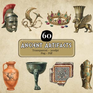 May include: A collection of ancient artefacts, including a Roman helmet with a red plume, a golden crown with jewels, and a winged lion statue. The image also features a vase, a chalice, and mosaic fragments. The text reads "ANCIENT ARTIFACTS".
