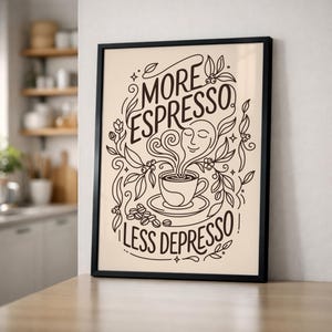 More espresso less depresso Line Art Poster | Modernes Kaffee Poster für Küche, Kaffeeecke & Esszimmer