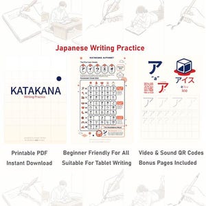 May include: A printable PDF for Japanese Katakana writing practice. The image features a Katakana alphabet chart, practice sheets, and QR codes for video and audio. The design is beginner-friendly and suitable for tablet writing.