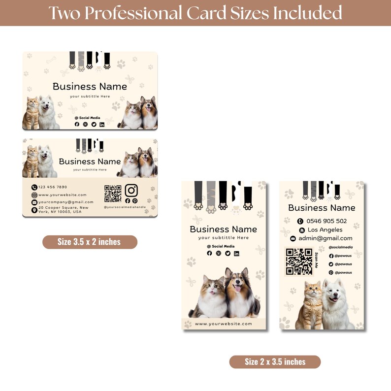 May include: Two sets of business cards in 3.5 x 2 inches and 2 x 3.5 inches sizes. The cards feature a cream background with paw print patterns, black paw icons, and photos of a cat and dog. Text includes Business Name, contact details, and QR codes.
