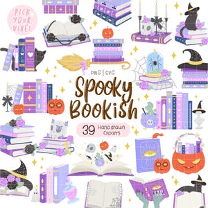 May include: A digital collection of 39 hand-drawn illustrations featuring purple and blue books, black cats, pumpkins, skulls, witch hats, and cauldrons. The central text reads Pick Your Vibes, PNG | SVG, Spooky Bookish, and 39 Hand drawn Cliparts.
