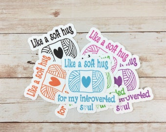 Like a Soft Hug Waterproof Sticker