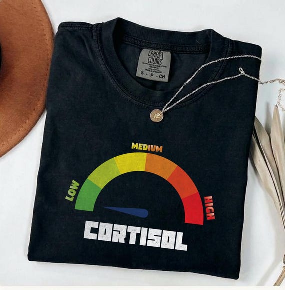 Low Cortisol PNG, The Health Effects of High Cortisol Levels T-Shirt, Low Cortisol Levels v Meme PNG, hill Nonchalant Tee, No Stress PNG