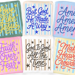 May include: Six t-shirts featuring vertical stripes and star accents with religious text: Love Like Jesus, But God He Made A Way, Amen Amen Amen, Faith Over Fear, God Is Good All The Time, and Make Heaven Crowded in various colors.