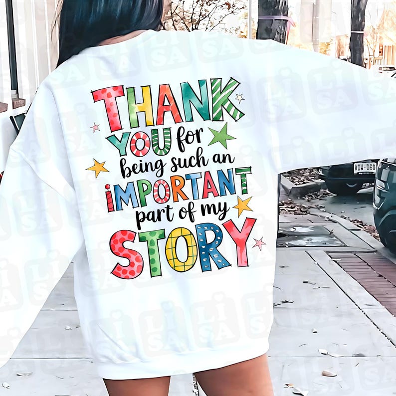 Teacher Appreciation PNG, Thank You for Being Part of My Story ...