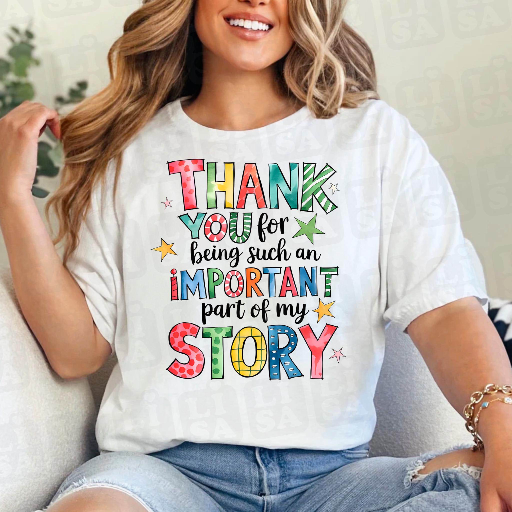 Teacher Appreciation PNG, Thank You for Being Part of My Story ...