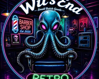 May include: A circular neon sign featuring a blue octopus sitting in a barber chair. The text reads Wit's End Small Batch Goods, Barber Shop Est. 2025, and RETRO. A small sign with a skull and the text Wit's End is visible on the left side.