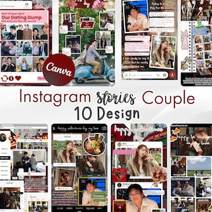 May include: A digital design template for Instagram stories, featuring a couple theme with 10 different designs. The designs include photos, text, and graphics, with a Canva logo and text that reads "Instagram stories Couple 10 Design."