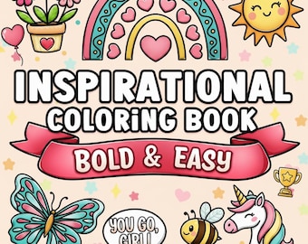 Páginas para colorear inspiradoras, atrevidas y fáciles: paquete motivacional