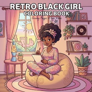 Retro Black Girl Coloring Book – 25 Groovy 70s Afro & Disco Pages (Printable Download)