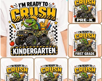 Back To School PNG Bundle For Boys, I'm Ready To Crush Dinosaur T-Rex, Pre-K to 4th Grade School Sublimation Digital Download