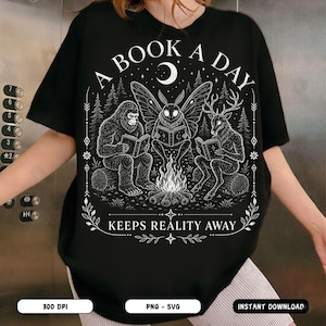 Een boek per dag houdt de realiteit weg PNG, Bigfoot Mothman Cryptid Reading Campfire, Dark Academia Book Lover-sublimatie, digitale download