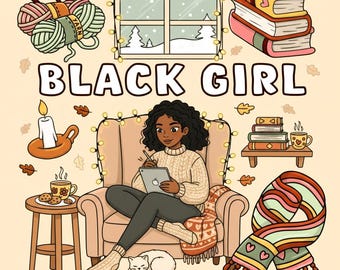 Cozy Black Girl Coloring Pages – Self Care Art Bundle