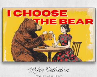 I Choose The Bear Samsung Frame Tv Art | Expressive Vintage Electronic Painting | Pop Art Midcentury Colorful Screensaver