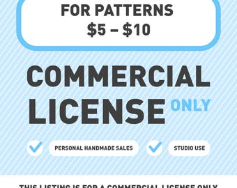 Commercial License（only）for patterns 5-10 USD