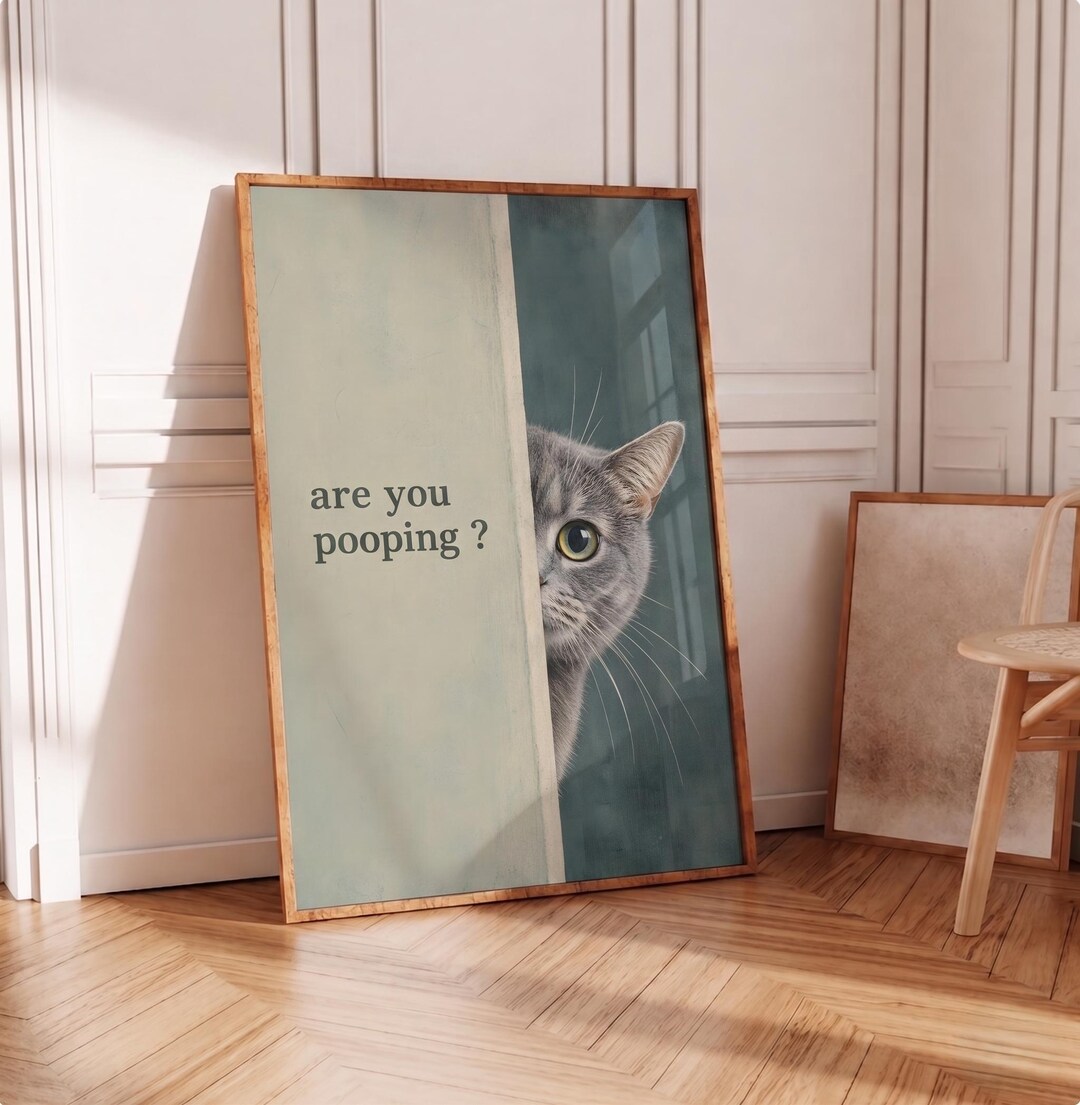 Cat Bathroom Wall Art, Funny Cat Poster, Are You Pooping Print ...