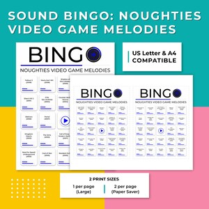 Op de afbeelding: Witte papieren vellen met de tekst "BINGO" en "Noughties Video Game Melodies". De vellen bevatten speltitels en een afspeelknop-pictogram. De tekst "US Letter & A4 Compatible" is ook zichtbaar.