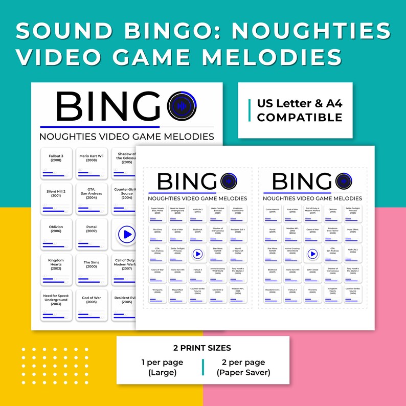 Op de afbeelding: Witte papieren vellen met de tekst "BINGO" en "Noughties Video Game Melodies". De vellen bevatten speltitels en een afspeelknop-pictogram. De tekst "US Letter & A4 Compatible" is ook zichtbaar.