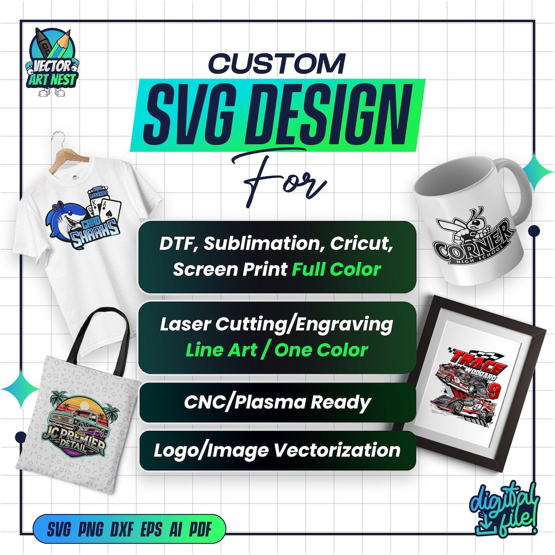 Custom SVG Design, Logo to Vector, Png Jpg to SVG, Cricut Cut File, Dtf ...