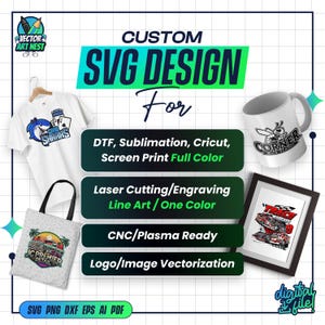 May include: An advertisement for custom SVG designs. The image shows a white t-shirt, tote bag, coffee mug, and framed artwork. Text includes "Custom SVG Design For" and services like DTF, sublimation, and laser cutting.