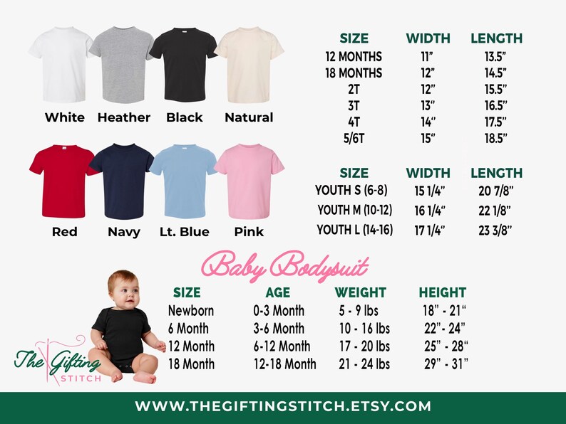 May include: A size chart for t-shirts and baby bodysuits featuring eight shirt colors: white, heather, black, natural, red, navy, light blue, and pink. The chart lists width and length in inches for toddler and youth sizes, plus weight and height in pounds and inches for baby bodysuits.