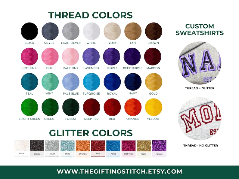 May include: Image showcasing thread and glitter color options for custom sweatshirts. Includes a color chart with various thread colors like black, pink, and blue, and glitter colors such as silver and gold. Examples of custom sweatshirts are also shown.