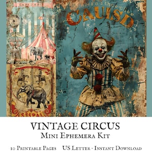 May include: A vintage circus-themed digital kit with a clown illustration and circus imagery. The image features a clown in a striped outfit, circus tent, and elephant illustrations. Text reads "VINTAGE CIRCUS MINI EPHEMERA KIT".