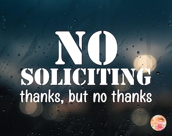 No Soliciting Vinyl Decal, Front Porch Warning Decal, Front Door Sticker, No Solicitation, No Salesmen, No Political Religious Door Knockers